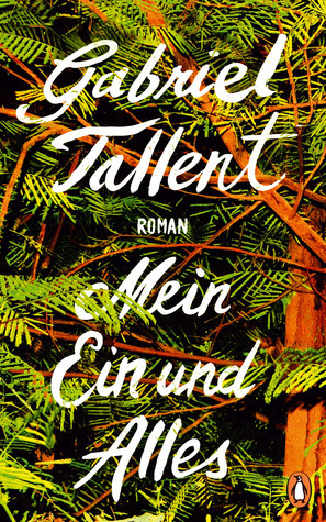 Mein Ein und Alles by Stephan Kleiner, Gabriel Tallent