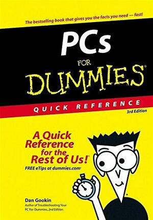 PCs For Dummies Quick Reference by Dan Gookin