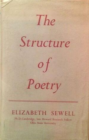 The Structure of Poetry by Elizabeth Sewell