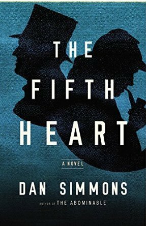 The Fifth Heart by Dan Simmons