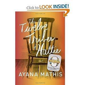 TWELVE TRIBES OF HATTIE Audio CD:The Twelve Tribes of Hattie Audiobook, Unabridged by AA, AA