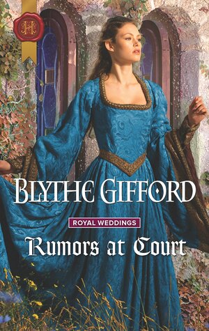 Rumors at Court by Blythe Gifford