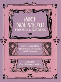 Art Nouveau Frames and Borders by Carol Belanger Grafton