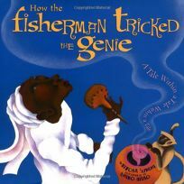 How the Fisherman Tricked the Genie: a Tale Within a Tale Within a Tale by Kitoba Sunami