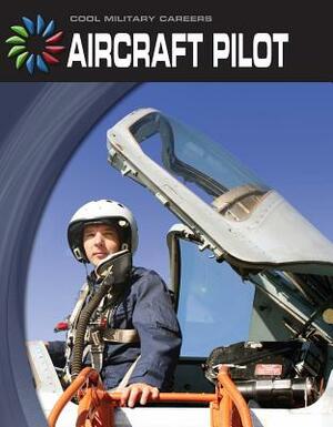 Aircraft Pilot by Josh Gregory