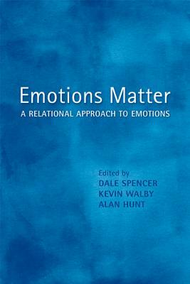 Emotions Matter: A Relational Approach to Emotions by 