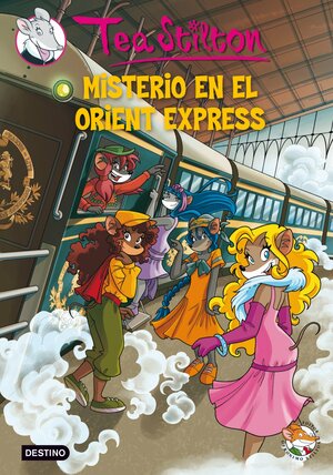 Misterio en el Orient Express by Thea Stilton, Thea Stilton