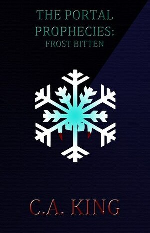 Frost Bitten by C.A. King
