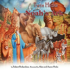 Twin Hicks Noah's Ark by Robert Richardson