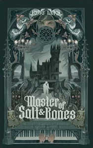 Master of Salt & Bones by Keri Lake