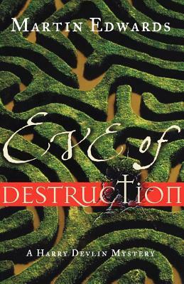Eve of Destruction: A Harry Devlin Mystery by Martin Edwards