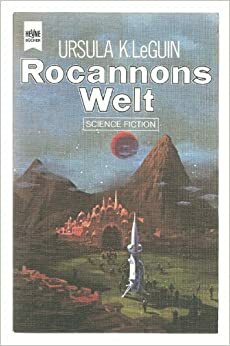 Rocannons Welt by Ursula K. Le Guin
