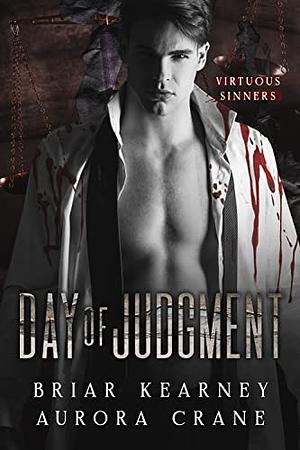 Day Of Judgement  by Briar Kearney, Aurora Crane