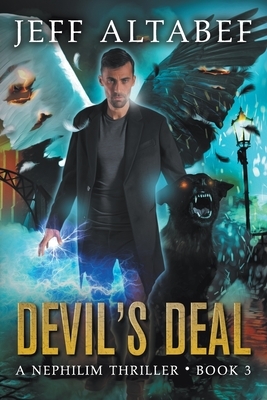 Devil's Deal: A Gripping Supernatural Thriller by Jeff Altabef