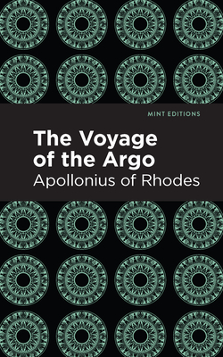 The Voyage of the Argo by Apollonius of Rhodes