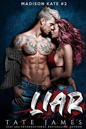 Liar by Tate James