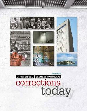 Corrections Today by Larry J. Siegel