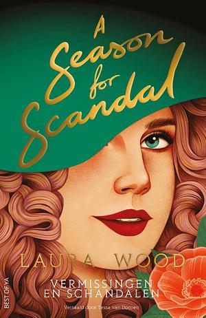 A Season for Scandal by Laura Wood