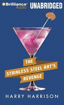 The Stainless Steel Rat's Revenge by Harry Harrison