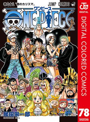 ONE PIECE カラー版 78 by Eiichiro Oda, 尾田 栄一郎