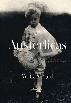 Austerlicas by W.G. Sebald