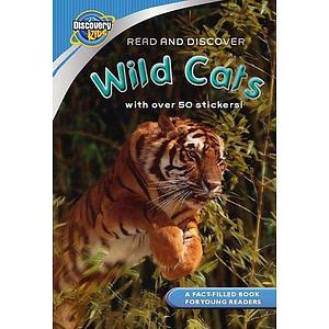 Wild Cats: Live, Learn, Discover by Janine Amos