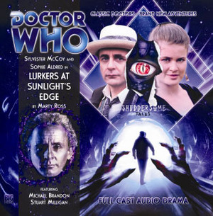 Doctor Who: Lurkers at Sunlight's Edge by Marty Ross, Ken Bentley