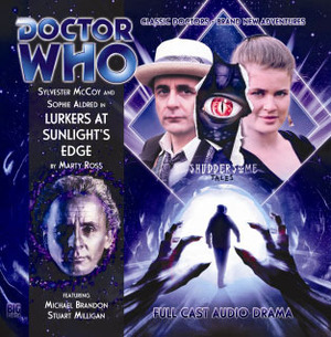 Doctor Who: Lurkers at Sunlight's Edge by Ken Bentley, Marty Ross