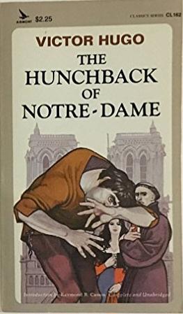 The Hunchback of Notre-Dame by Victor Hugo