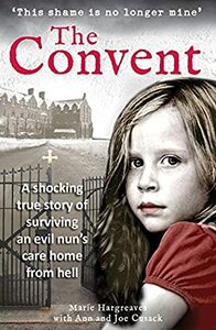 The Convent by Marie Hargreaves