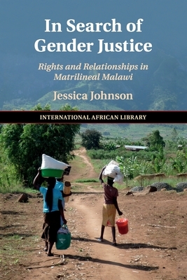 In Search of Gender Justice by Jessica Johnson