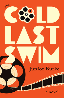 The Cold Last Swim by Junior Burke