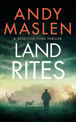 Land Rites by Andy Maslen