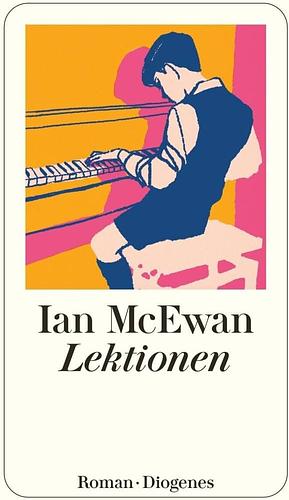 Lektionen by Ian McEwan