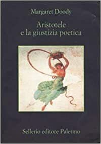 Aristotele e la giustizia poetica by Beppe Benvenuto, Margaret Doody