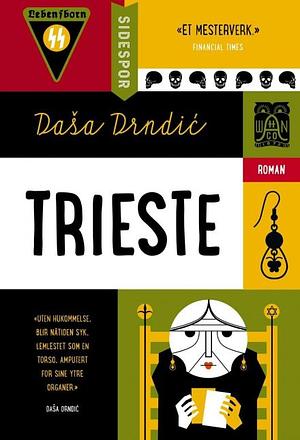 Trieste by Daša Drndić