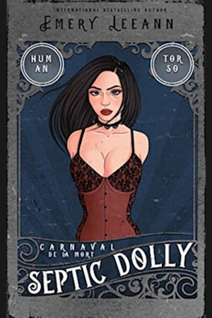 Septic Dolly by Emery LeeAnn