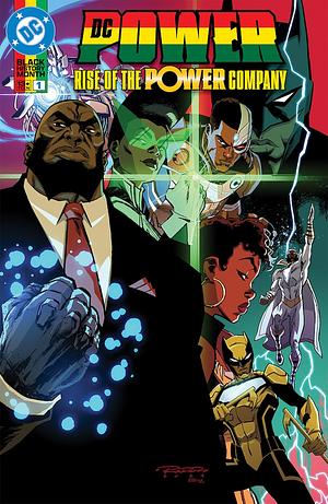 Dc Power: Rise of the Power Company  by Vita Ayala, Zipporah Smith, Ray-Anthony Height, Charles Stewart III, Kelsey Ramsay, Brandon Thomas