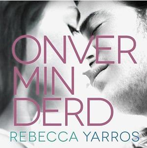 Onverminderd by Rebecca Yarros