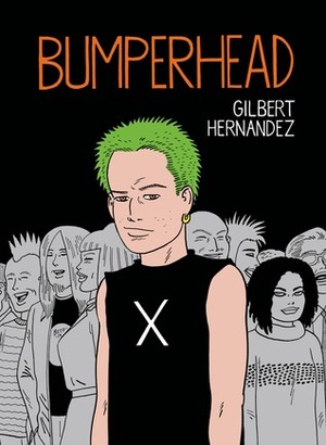 Bumperhead by Gilbert Hernández