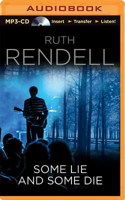 Some Lie and Some Die by Ruth Rendell