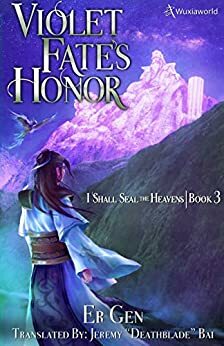 Violet Fate's Honor by Er Gen