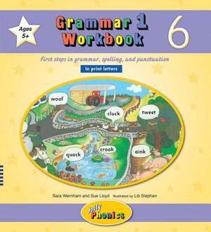 Grammar 1 Workbook 6: In Print Letters (American English Edition) by Sara Wernham, Sue Lloyd