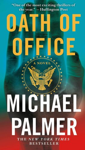 Oath of Office by Michael Palmer