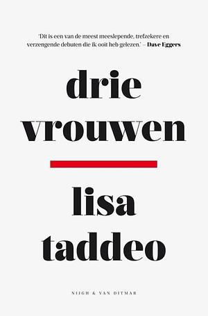 Drie vrouwen by Lisa Taddeo