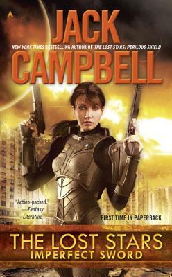 Imperfect Sword by Jack Campbell