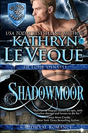 Shadowmoor by Kathryn Le Veque