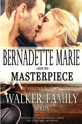 Masterpiece by Bernadette Marie