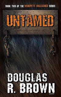 Untamed by Douglas R. Brown