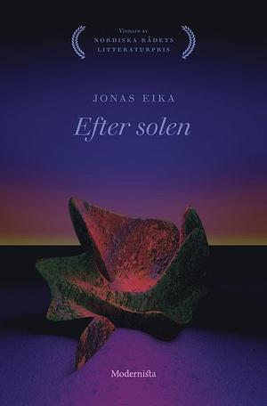 Efter solen by Jonas Eika